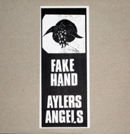 Fake Hand/Ayler's Angels LP